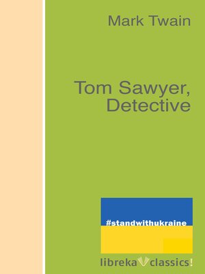 cover image of Tom Sawyer, Detective
